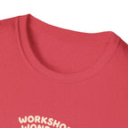 Workshop Wonders and Ouches T-Shirt