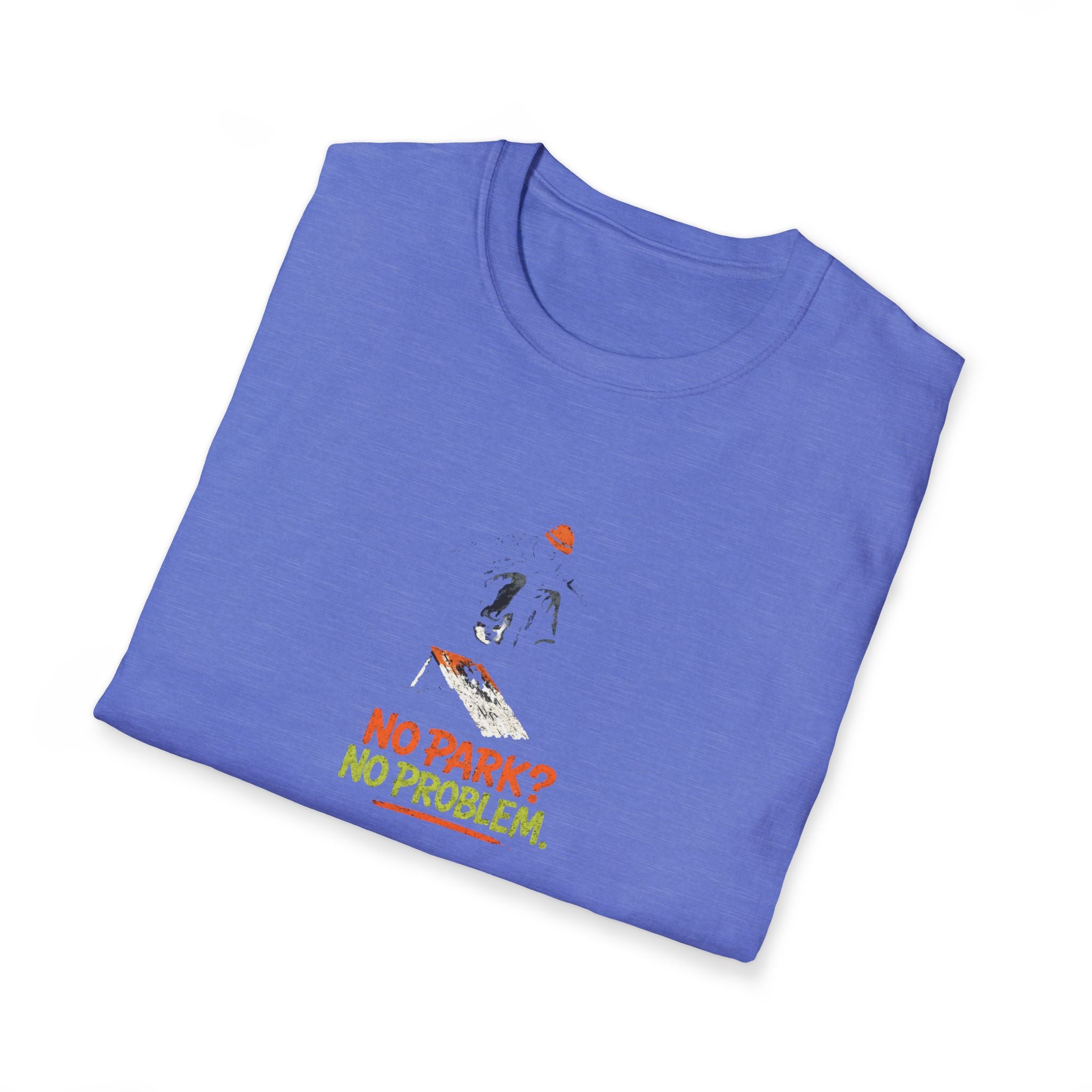 No Park No Problem T-Shirt