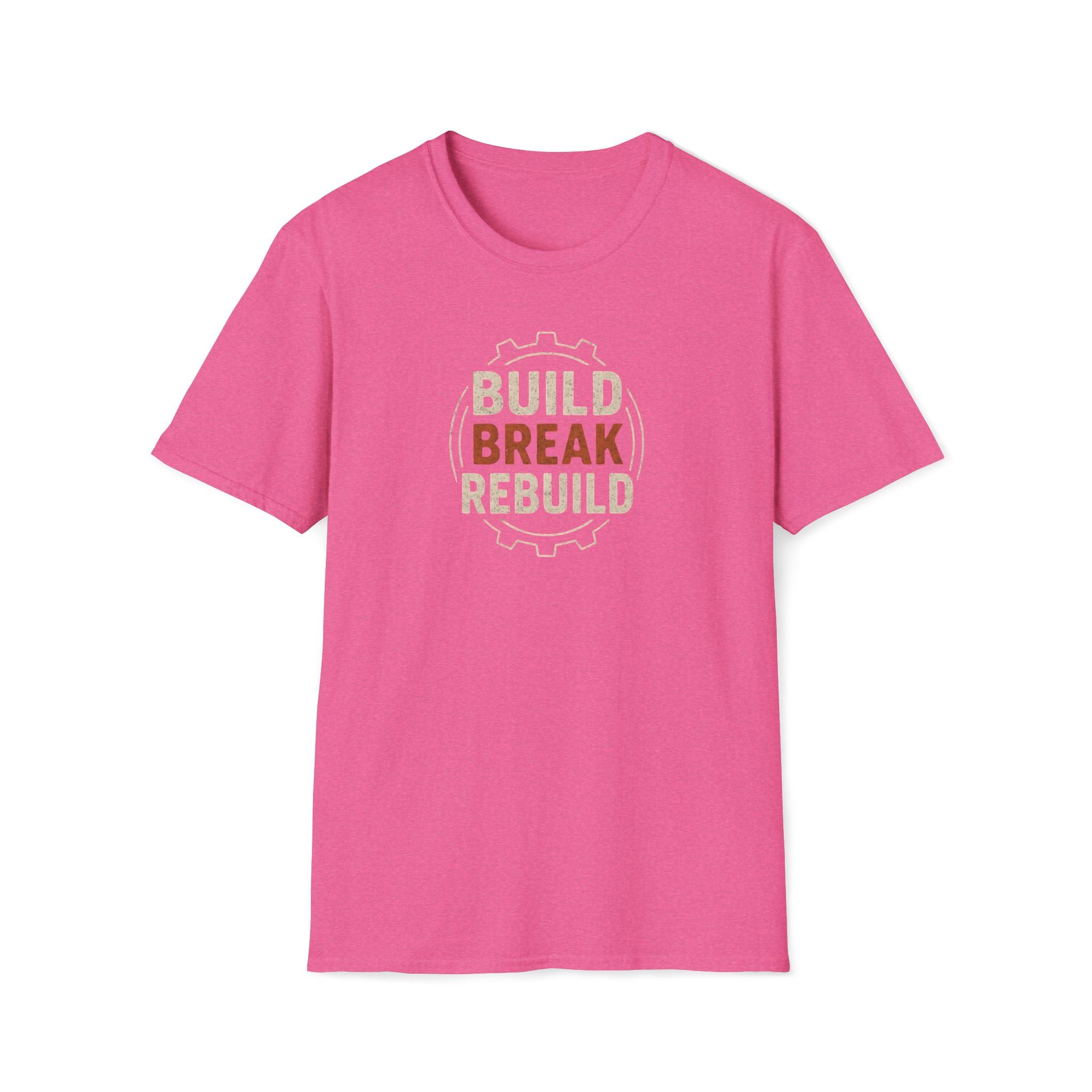 Build Break Rebuild T-Shirt