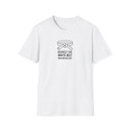 Respect the White Belt T-Shirt