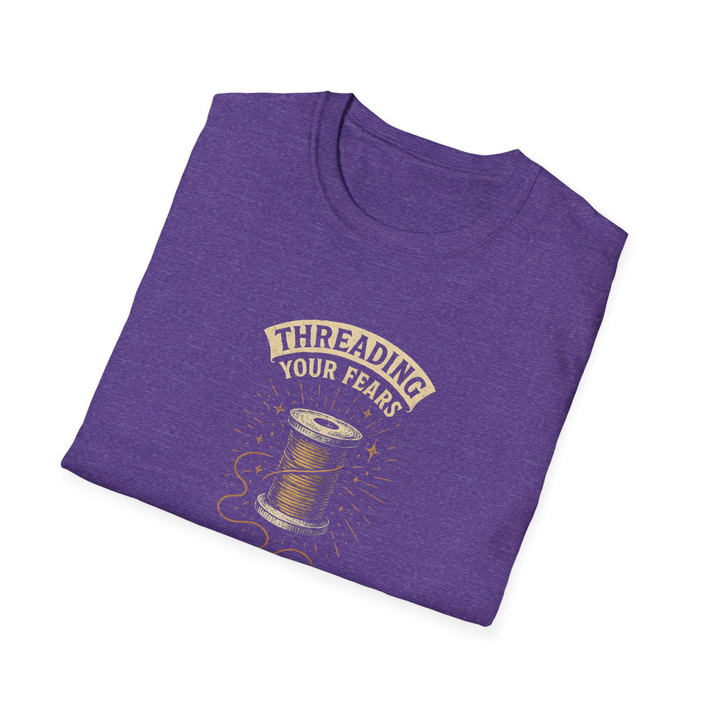 Threading Your Fears T-Shirt