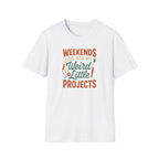 Weird Little Weekend Projects T-Shirt