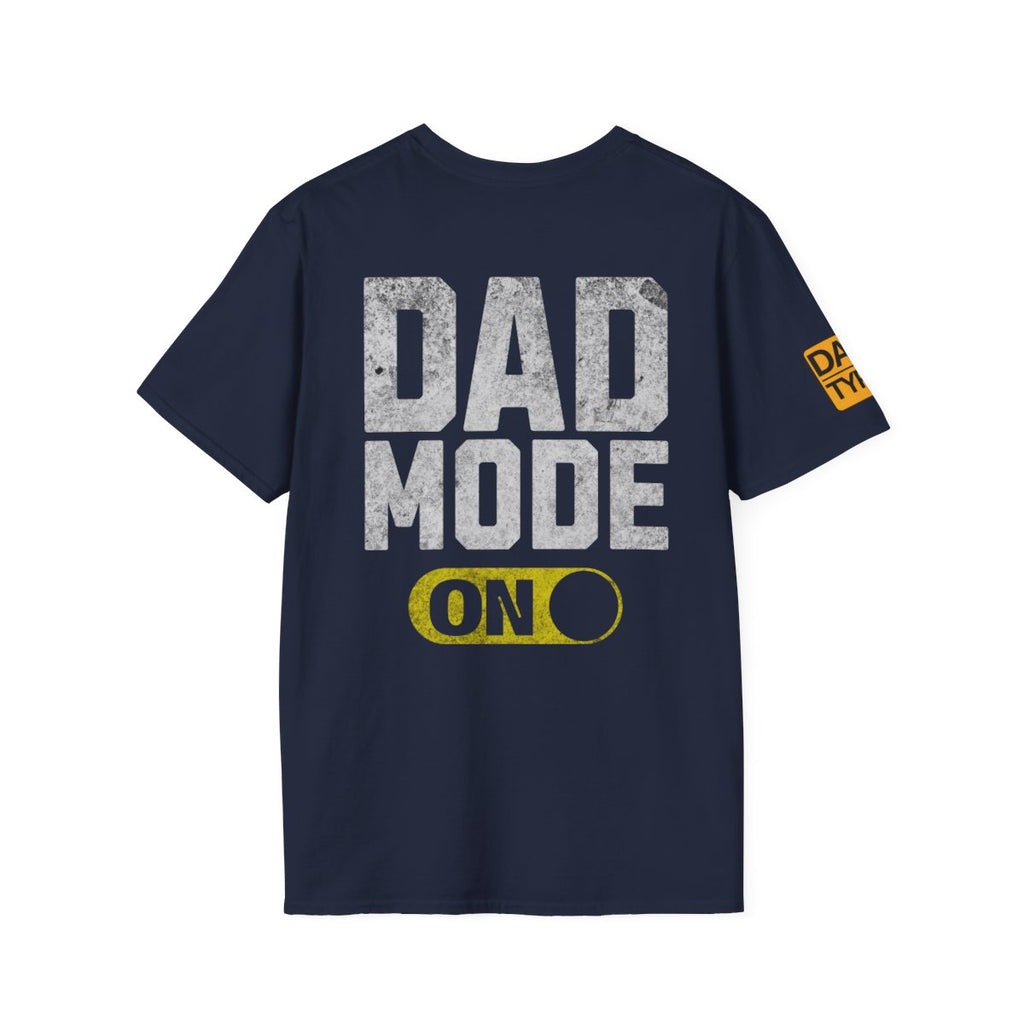 Dad Mode On Graphic T-Shirt Trendy Casual Tee