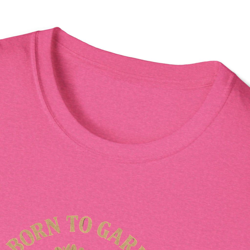 Born to Garden T-Shirt