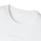 Frame It Fast T-Shirt