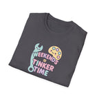 Weekends Tinker Time T-Shirt
