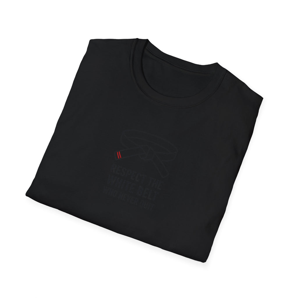 Respect the White Belt T-Shirt